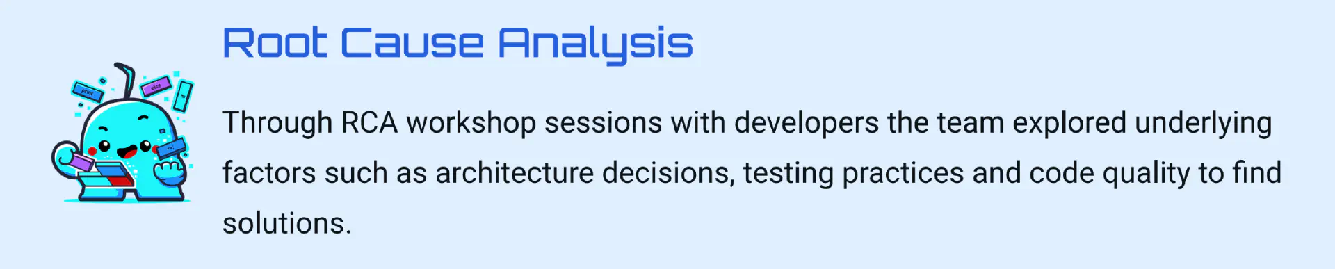 Root Cause Analyusis